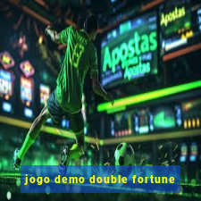 jogo demo double fortune